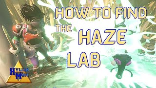 How To Find The Haze Lab | Easy Grounded Guides