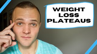 How to overcome a weight loss plateau during your weight loss transformation / weight loss journey