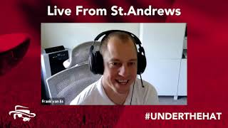 Live from St  Andrews | Under the Hat