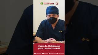 Waspada Dislipidemia pada penderita covid