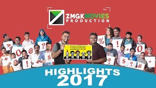 HIGHLIGHTS 2017 I HAPPY NEW YEAR BY ZMGK MOVIES