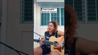 Todo Cambió - Maverick City Cover by Steph