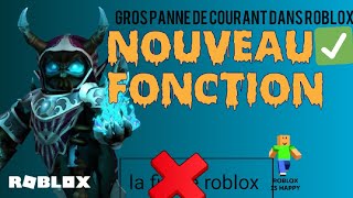 gros panne de courant  dans roblox.  la fin de roblox ? nouvelle fonction demain ?