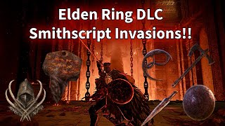 Elden Ring DLC PvP Invasions : Smithscript Build is very Fun!!