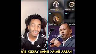 wiil keenay codkii xasan aadan samatar