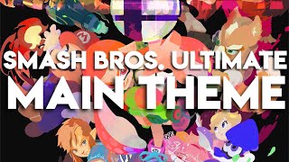 Super Smash Bros. Ultimate Main Theme