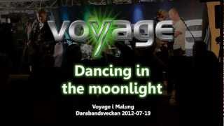 2012-07-19 Voyage - Dancing in the moonlight