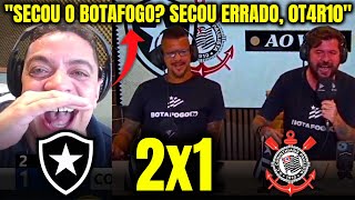 REAÇÕES DOS BORAFOGUENSES e do BRUNO CANTARELLI à VITÓRIA SOBRE CORINTHIANS BOTAFOGO 2X1 CORINTHIANS