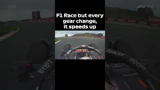 F1 Race but every gear change, it speeds up #shorts #f1 #formula1