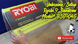 Unboxing/Setup - Ryobi 9" Bandsaw Model# BSG904G