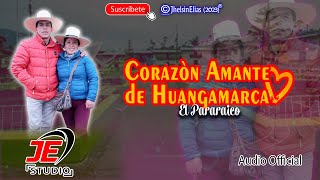 Duo Corazón Amante - El Pararaico (Audio Oficial)