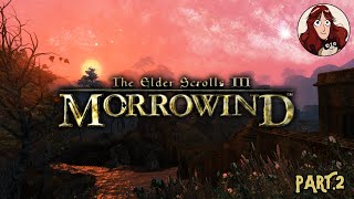 The Elder Scrolls: Morrowind Gameplay Walkthrough Part 2 (Orc Ranger)