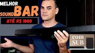 A MELHOR SOUNDBAR até R$ 1000 reais