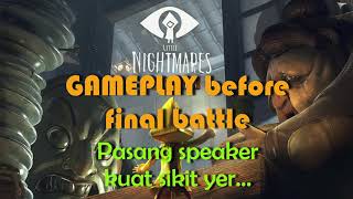 Gameplay Little Nightmares before final chapter