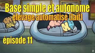 Let's Play Live : construire une base simple et autonome - élevage automatisé #2 - épisode 11