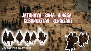 Menjelajahi Abad Kegelapan: Dari Kejatuhan Roma hingga Kebangkitan Renaisans