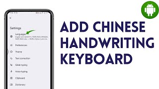 How To Add Chinese Handwriting Keyboard On Android Phone