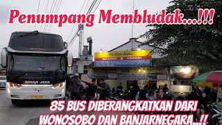 Luar Biasa‼️ 85 Unit Bus Diberangkatkan Dari Banjarnegara Dan Wonosobo‼️