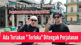 Perjalanan Bukittinggi - Bandung yang "Terluka"