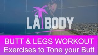 Butt and Legs Workout. Exercises to Tone your Butt