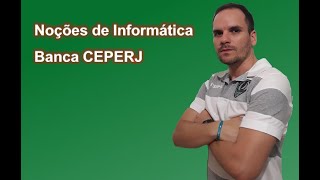 Banca CEPERJ - Questões de noções de informática com gabarito comentado(8)