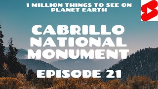 Episode 21 - Cabrillo National Monument - 1 Million Things to See on Planet Earth #Shorts