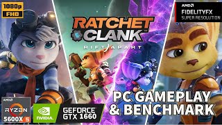 Ratchet & Clank: Rift Apart  | Ryzen 5 5600X | GTX 1660 | 16GB Ram | PC Gameplay & Benchmark |