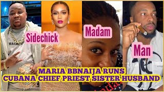 Cubana Chief Priest on BBNaija Maria stealing her Sister's Husband