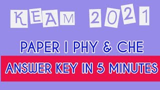 KEAM 2021 PAPER 1 - PHYSICS AND CHEMISTRY ANSWER KEY