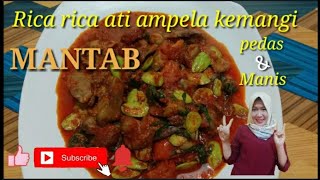 Resep rica ati ampela kemangi super endul