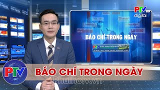 Báo chí trong ngày 23/11/2024 | Báo chí trong ngày