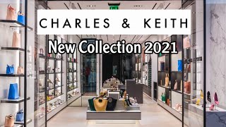 CHARLES & KEITH FALL WINTER NEW COLLECTION 2021 | SEPTEMBER 2021 #charles #charleskeith #ck