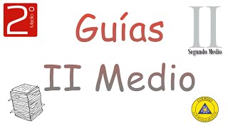 Guías II Medio subidas en el 2020