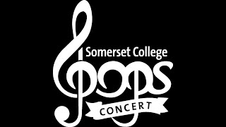 Pops Concert 2023 - Somerset College