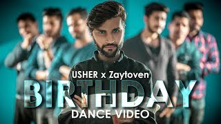 Usher x Zaytoven | Birthday | Dance Video | INDIA | Fuzon Dance School