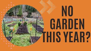 Why I'm Not Planting My Garden This Year - 7 Year Sabbath Rest