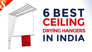 6 Best Ceiling Drying Hangers in India with Price | Monsoon Special