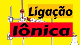 Como fazer Ligação Iônica