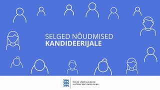 Selged nõudmised kandideerijale