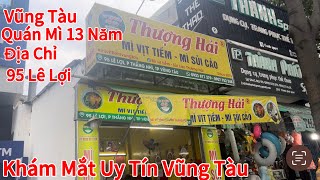 Vũng Tàu Quán Mì Vịt Tiềm Ngon, Cho Khám Mắt Uy Tín