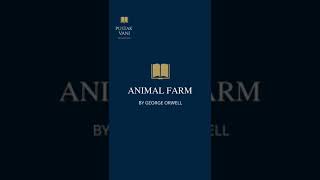 Plot summary of Animal Farm by George Orwell