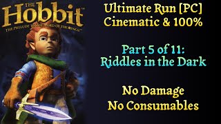 [Hobbit][Riddles in the Dark] Ultimate Run. Cinematic & 100%. No Damage. No Consumables.