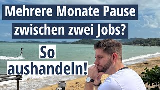 Pause oder Urlaub vor dem neuen Job aushandeln? So geht's