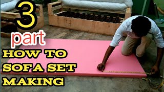 part 3 How sofa set  making leather sofa crating  latest sofa models SIVA SOFA TUTORIAL