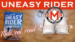 UNEASY RIDER Motorcycle Adventure Book Review | Is this the answer to 6x9?