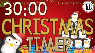 30 Minute Christmas Timer with Penguins (2021)