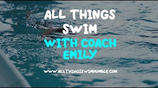 All Things Swim w/ Coach Emily