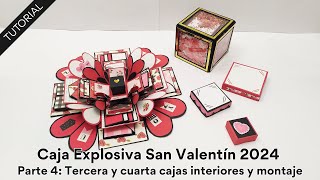 Caja Explosiva de San Valentín 2024 🎁❤️ Parte 4: Tercera y cuarta cajas interiores y montaje 😍