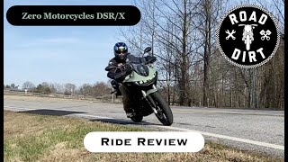 Zero Motorcycles DSR/X Sport Adventure Ride Review