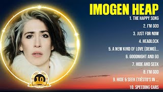 Imogen Heap Mix Top Hits Full Album ▶️ Full Album ▶️ Best 10 Hits Playlist